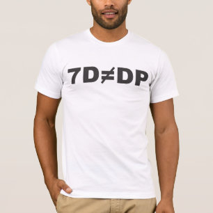 7d likställer inte DP T Shirt