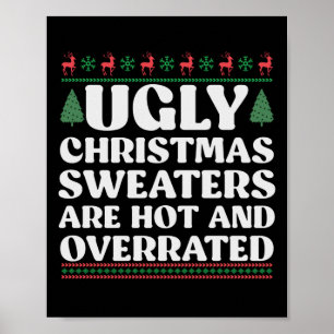 7Fula jultröjor är heta och överreklamerade Poster