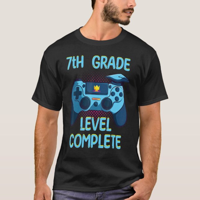 7th Grade Level Complete Last Day Of School  Gradu T Shirt (Framsida)