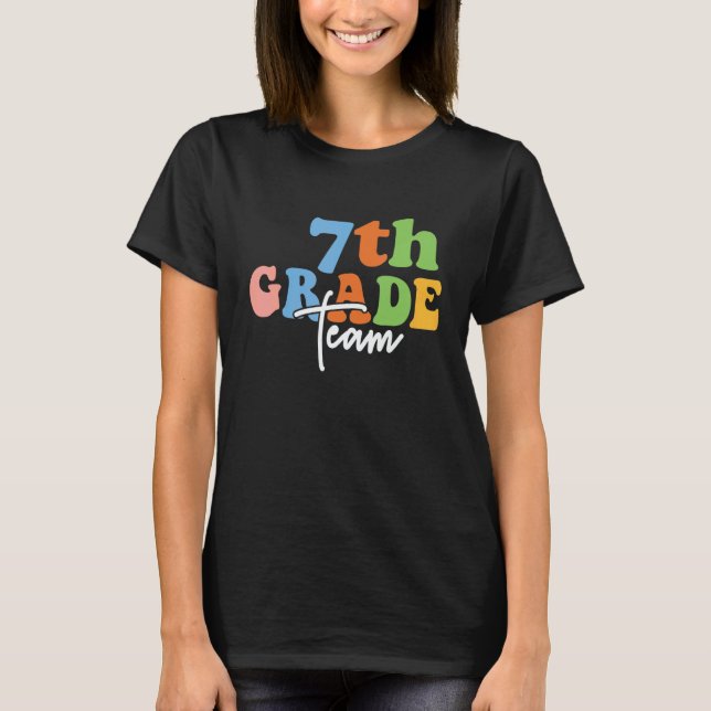 7th Grade Team Retro Groovy Women Happy First Day  T Shirt (Framsida)