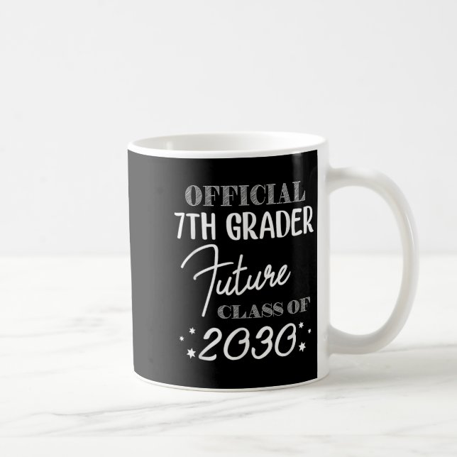 7th Grader Future Cl 2030 First Day 7th Grade  Kaffemugg (Höger)