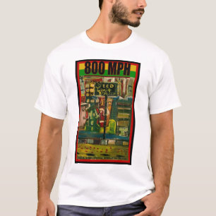 800 MPH T SHIRT
