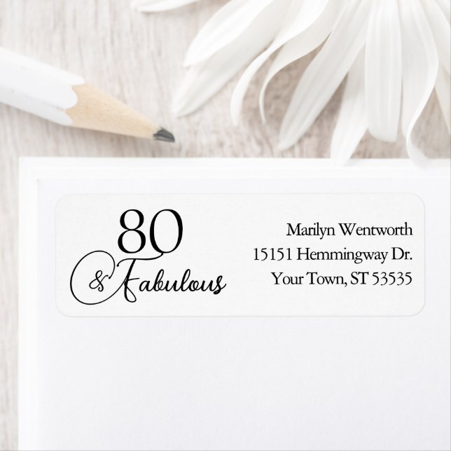 80 and Fabulous 80th Birthday Black Script Address Returadress Etikett (Insitu)