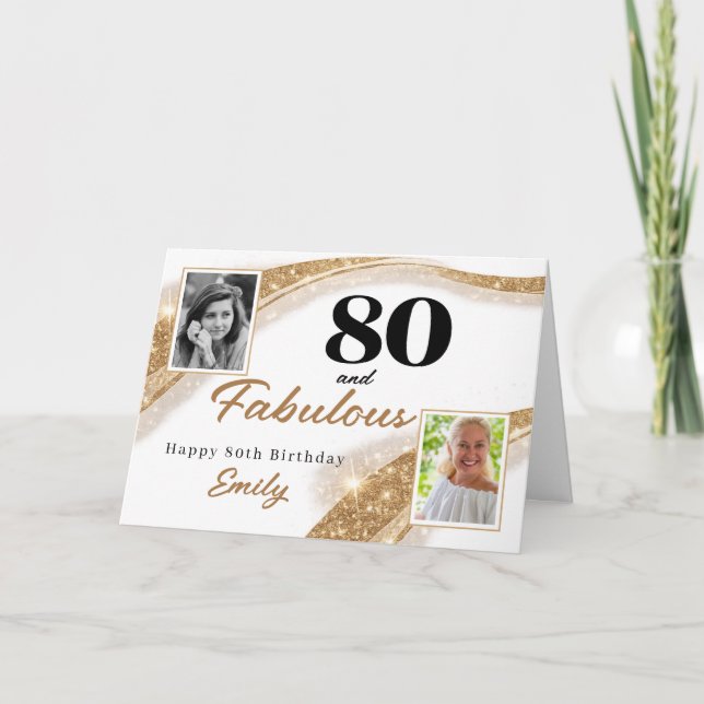 80 and Fabulous Gold Glitter Photo 80th Birthday Kort (Framsida)