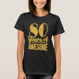 80 ÅR av Fantastisk Birthday Queen B-day T Shirt