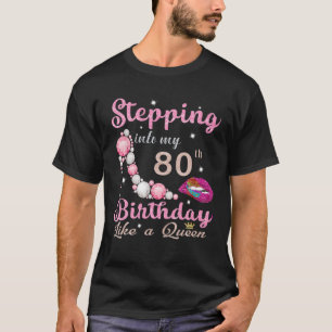 80 år gamla gåvor som går in i min 80-dagarsvec t shirt