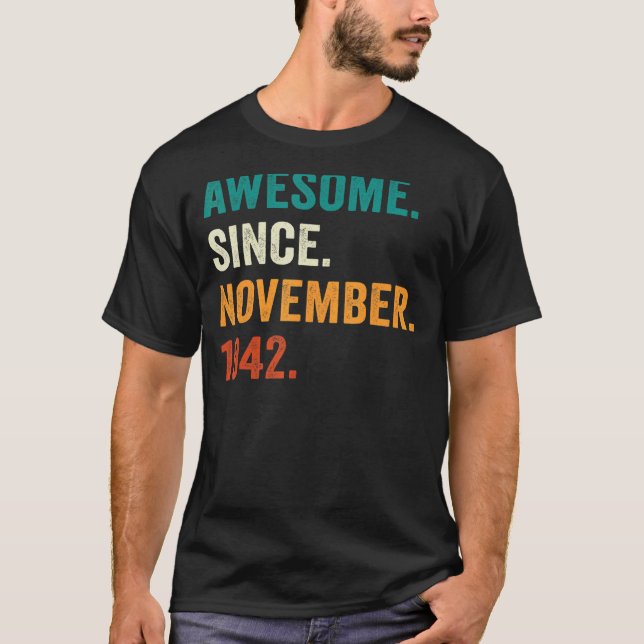 80 år gammal Fantastisk sedan november 1942 80:e b T Shirt (Framsida)