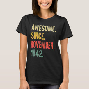 80 år gammal Fantastisk sedan november 1942 80:e f T Shirt