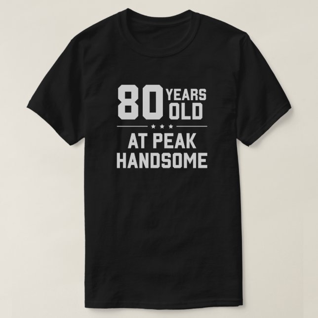 80 år gammal; vid toppen stilig t shirt (Design framsida)