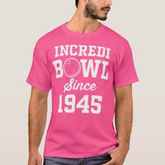 80-årig Bowlareare 80:e födelsedagsbytet T Shirt