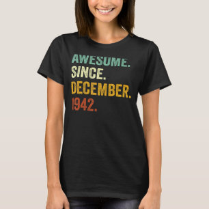 80-åriga 80-årsdagen Fantastisk sedan december T Shirt