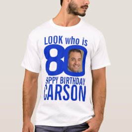 80-årsdagen blå 80-anpassningsbars foto namn t shirt