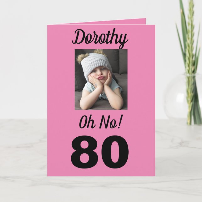 80:e Åh nej! Birthday Funny Grumpy Girl Card Kort (Framsida)