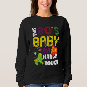80:e Baby fortfarande Hangin Tuff Cute Retro åtta T Shirt
