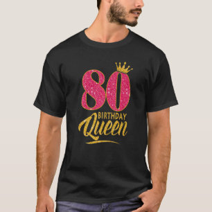 80:e födelsedag drottning 80 år gammal flicka Kron T Shirt