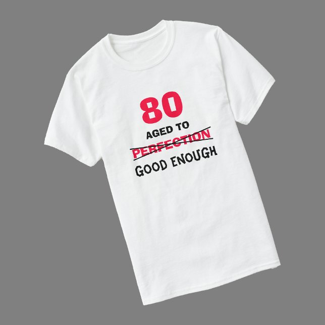 80:e födelsedag Gift Ideas för manar T Shirt (Skapare uppladdad)