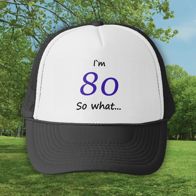 80:e födelsedag.. Jag är 80. Keps (Skapare uppladdad)