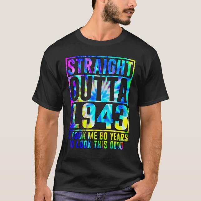80:e födelsedag Rakt 1943 80 år gammalt T Shirt (Framsida)