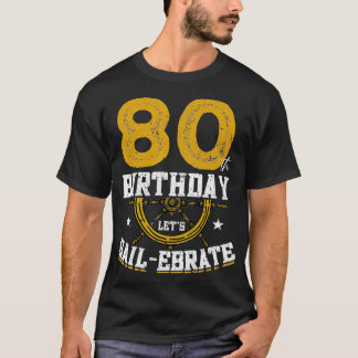 80:e födelsedag: Sailebrate Sailing 80th Birthda T Shirt