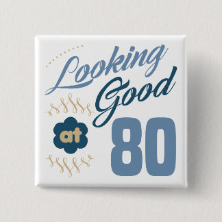 80:e födelsedag Tittar Bra Knapp