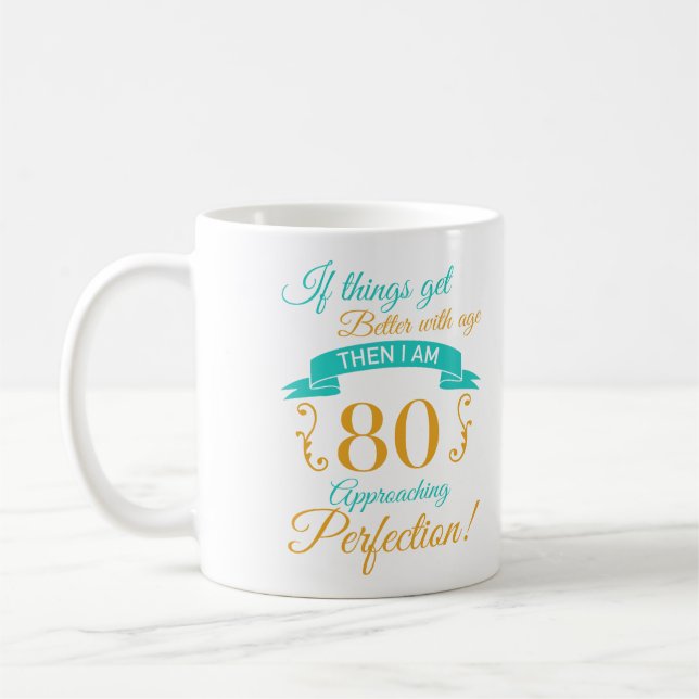 80:e födelsedagen bättre med åldern kaffemugg (Vänster)