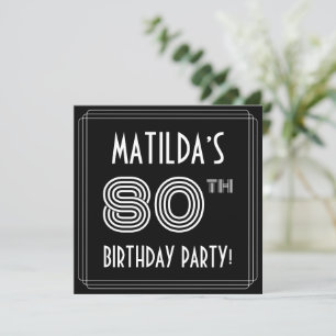 80:e Födelsedagsfesten: Art Deco Stil med eget nam Inbjudningar