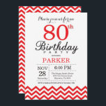 80:e födelsedagsinbjudan Red Chevron Inbjudningar<br><div class="desc">80:e födelsedagsinbjudan till Red Chevron. Black and White. Vuxen Birthday. Man eller Women Bday Inbjudan. Om du vill göra ytterligare anpassningar klickar du på knappen "Anpassa" och användor verktyg som är utformat för att ändra mallen.</div>