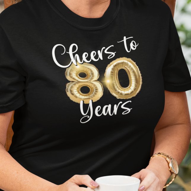 80:e födelsedagskalender till 80 års Guld-ballonge T Shirt (Skapare uppladdad)
