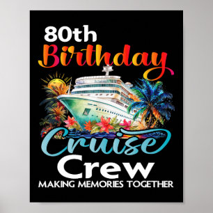 80:e födelsedagstidningen Cruise Crew Friends Fami Poster