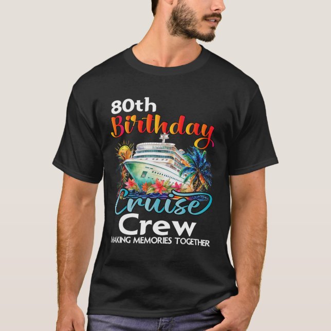 80:e födelsedagstidningen Cruise Crew Friends Fami T Shirt (Framsida)