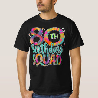 80:e födelsedagstorget Tie Dye Colorful Funny Bday T Shirt