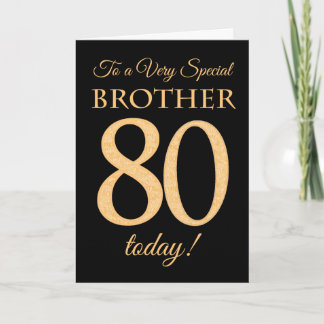 80:e Guld-effekten på Black, för Brother Birthday Kort