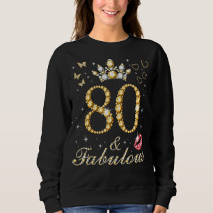 80 & Fabulous 80 Birthday 80 Years and Fabul T Shirt