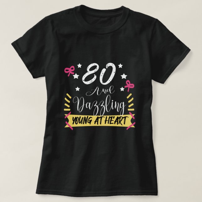 80 fantastisk födelsedag  t shirt (Design framsida)