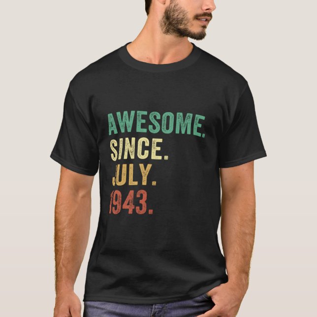 80 Fantastisk sedan juli 1943 80 T Shirt (Framsida)