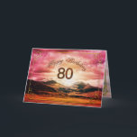 80 födelsedag, solnedgång över bergen kort<br><div class="desc">En härlig solnedgång över bergen. Skräddarsy detta kort i dig väljer any långt.</div>