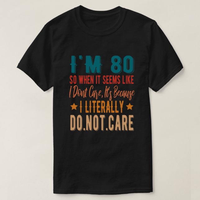 80 Literalt aktar inte - 80:e födelsedag 1941 T Shirt (Design framsida)