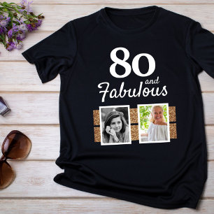 80 och Fabulous Guld Glitter 2 Foto 80:e födelseda T Shirt