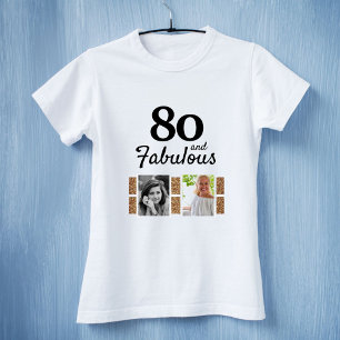 80 och Fabulous Guld Glitter 2 Foto 80:e födelseda T Shirt