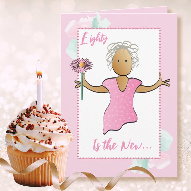 80 och Fabulous Sweet Ethnic Tecknad Birthday Kort (Skapare uppladdad)