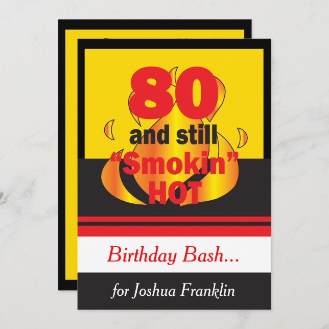 80 och fortfarande smokin Hett Birthday Inbjudningar (Fram/baksida)