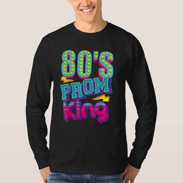 80:s Prom Kung Disco Throwback Nostalgic T Shirt (Framsida)