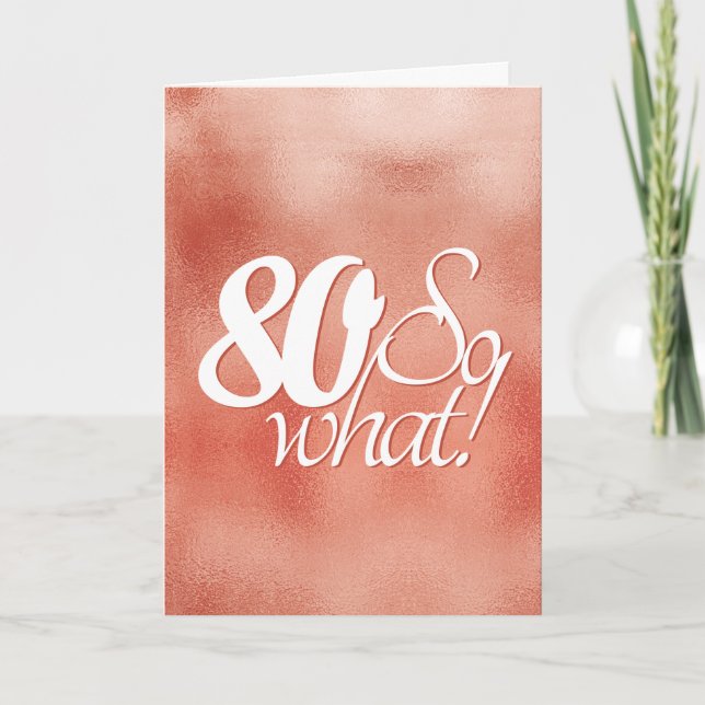 80 så Vad Skrift Rosa Guld Metall 80-årsdag Kort (Framsida)
