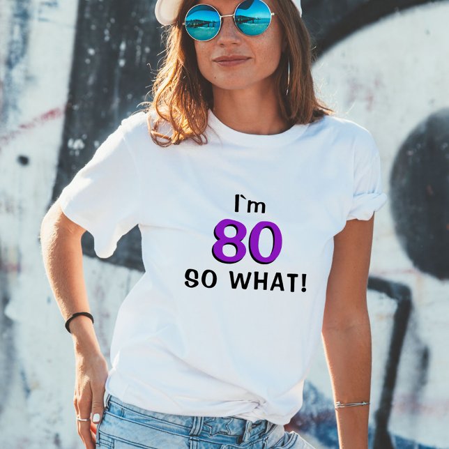 80, så vilken underbar, inspirerande 80:e födelsed t shirt (Skapare uppladdad)