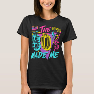80-talet gjorde mig i Kärlek 80-talet T Shirt