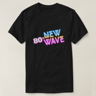80-talets nya våg T-Shirt