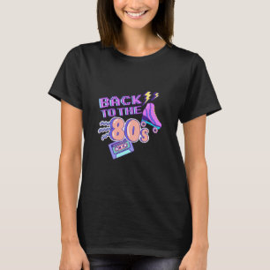 80-talets Temaparty tillbaka till 80-talets Finare T Shirt