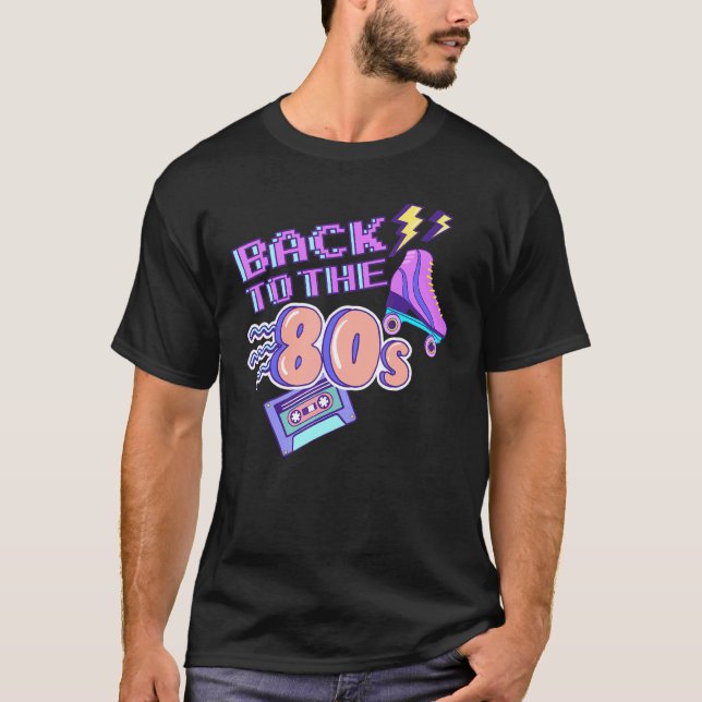 80-talets Temaparty tillbaka till 80-talets Finare T Shirt (Framsida)