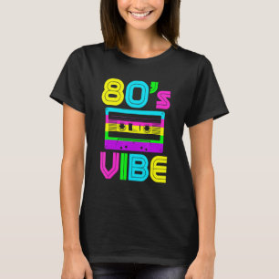 80-talets Vibe Vintage 1980s Music 80s Costume Par T Shirt