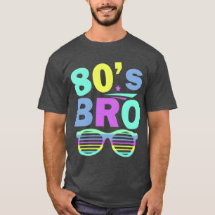 80-tals Bro Retro Eighties-tema Party Roligt 80-ta T Shirt